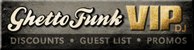 Join Ghetto Funk VIP
