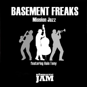 BJ 023 Basement Freaks - Mission Jazz