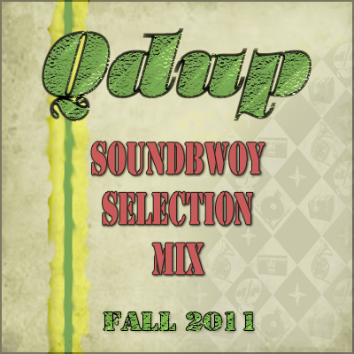 Qdup – Soundbwoy Selection DJ Mix