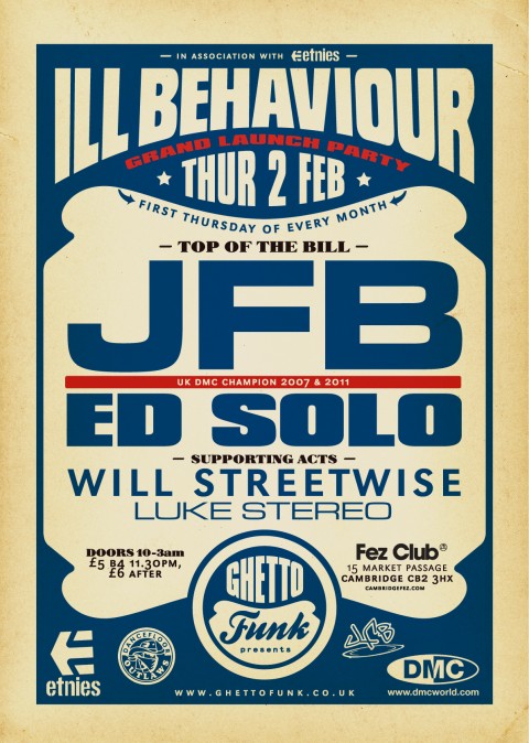 Ill Behaviour. The Fez, Cambridge. JFB (UK DMC Champ) & Ed Solo.