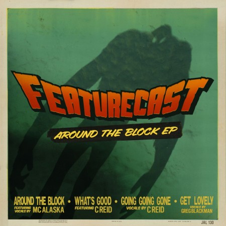 Featurecast – Around the Block EP (Bonus Free Track Inside)