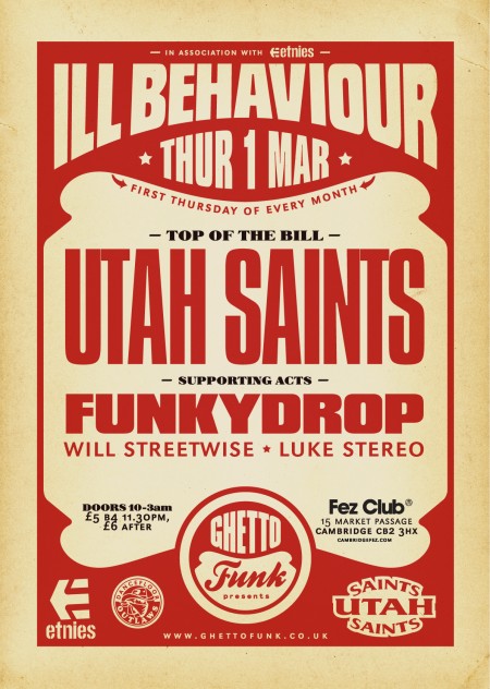 Ill Behaviour @ The Fez, Cambridge. Feat: UTAH SAINTS