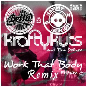 KRAFTY KUTS REMIX BY SAMMY SENIOR & DETTA **FREE DOWNLOAD!**