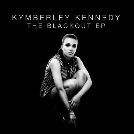Kymberley Kennedy – The Blackout EP