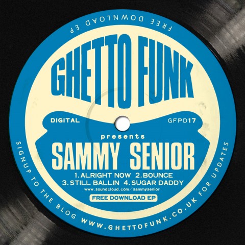 Ghetto Funk Presents: Sammy Senior (GFPD17)