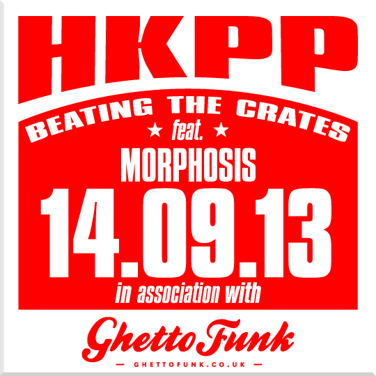 HKPP – Beating The Crates 14.09.13