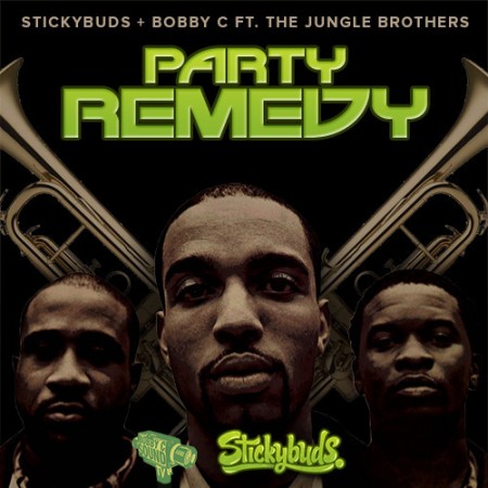 Stickybuds & Bobby C Ft. The Jungle Brothers – Party Remedy (Free Download) Stickybuds & Bobby C Ft. The Jungle Brothers – Party Remedy (Free Download)