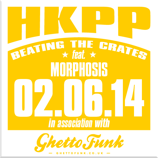 HKPP – Beating The Crates 02.06.14