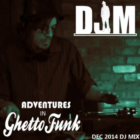 Adventures in Ghetto Funk – Live Mash up mix by DJM Adventures in Ghetto Funk – Live Mash up mix by DJM